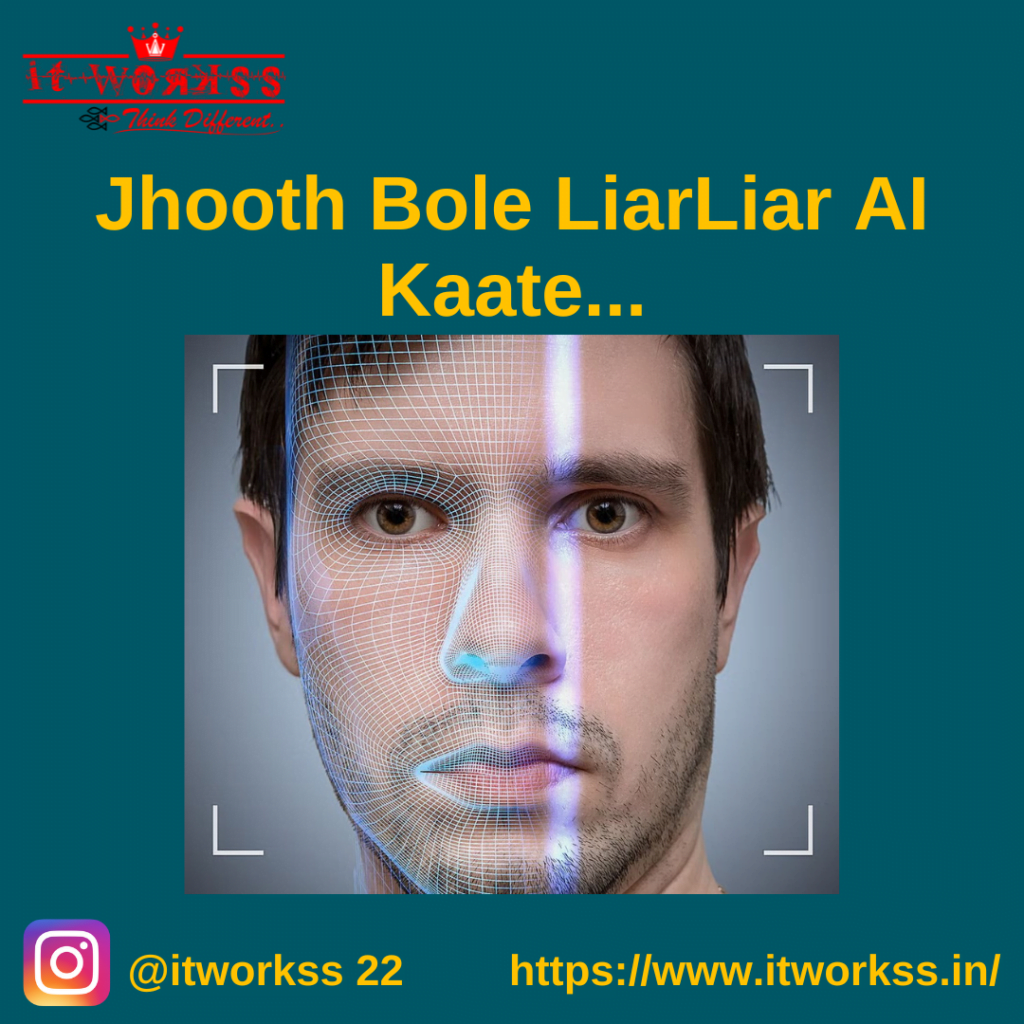 Jhooth Bole LiarLiar AI Kaate 36 Jhooth Bole LiarLiar AI Kaate
