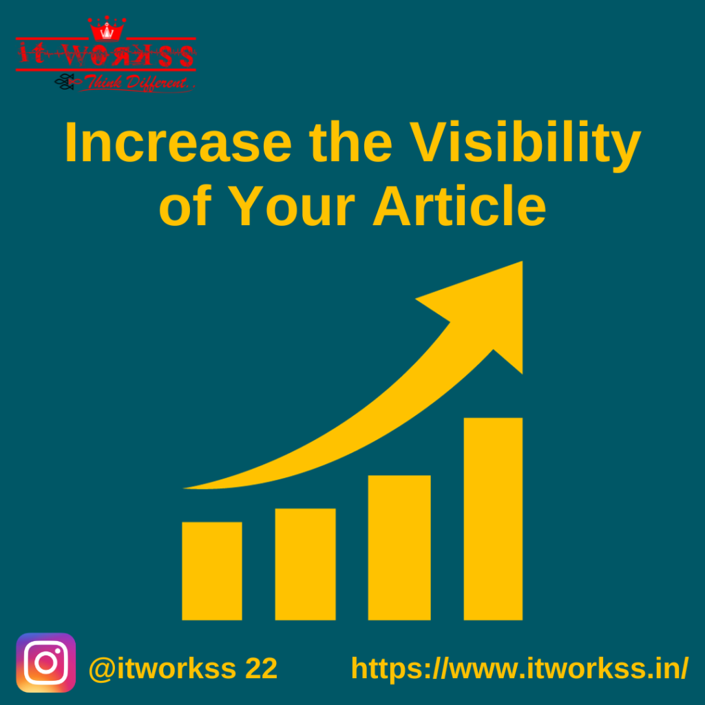 Increase the Visibility of Your Article Landing Page with Effective Website Development 28 Increase the Visibility of Your Article