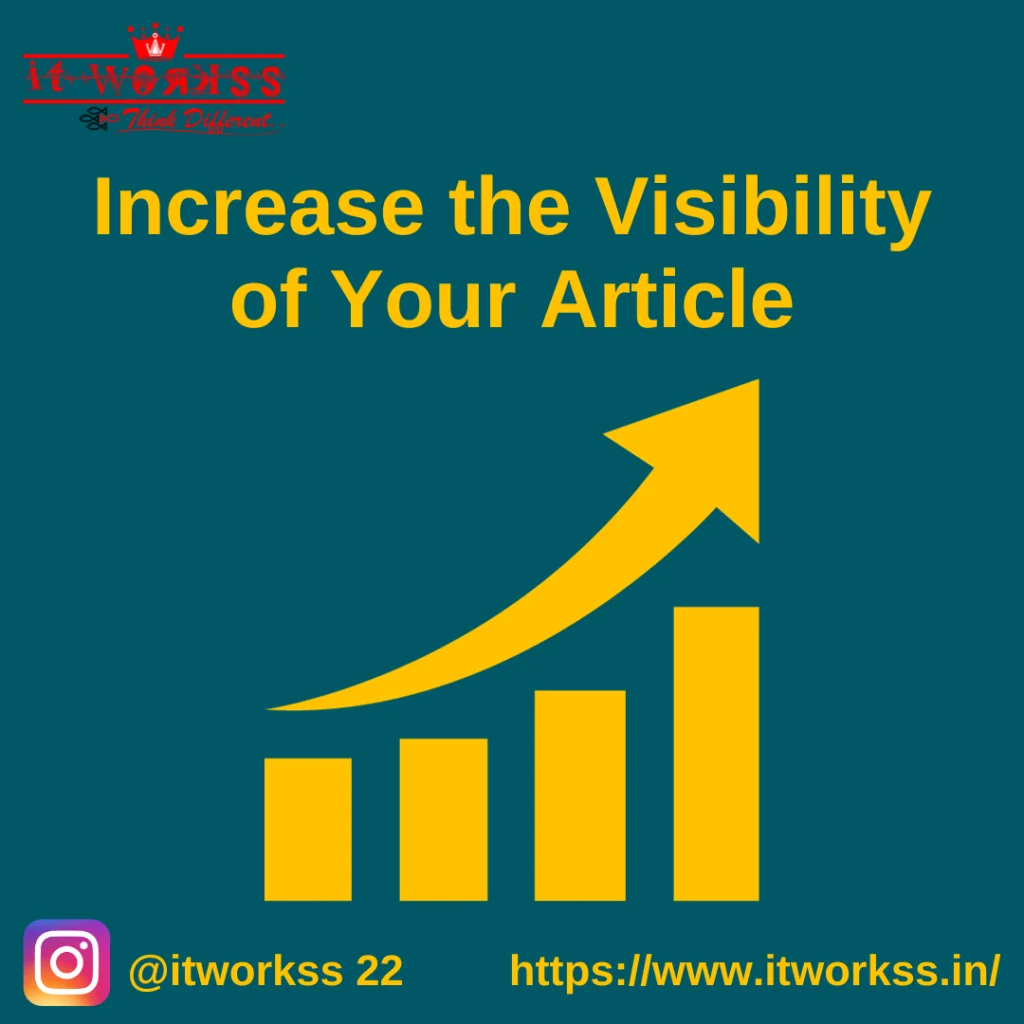 Increase the Visibility of Your Article Landing Page with Effective Website Development 28 Increase the Visibility of Your Article